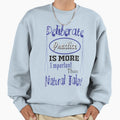 Deliberate Practice Sweatshirt - Novelty Apparel for Adults - T-Shirt, Sweatshirt, Hoodie