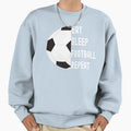 Eat Sleep Football Soccer Repeat Sweatshirt - Minimalist Print Men Women - T-Shirt, Sweatshirt, Hoodie