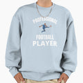 Professional Football Player Sweatshirt - Minimalist Print for Adults - T-Shirt, Sweatshirt, Hoodie