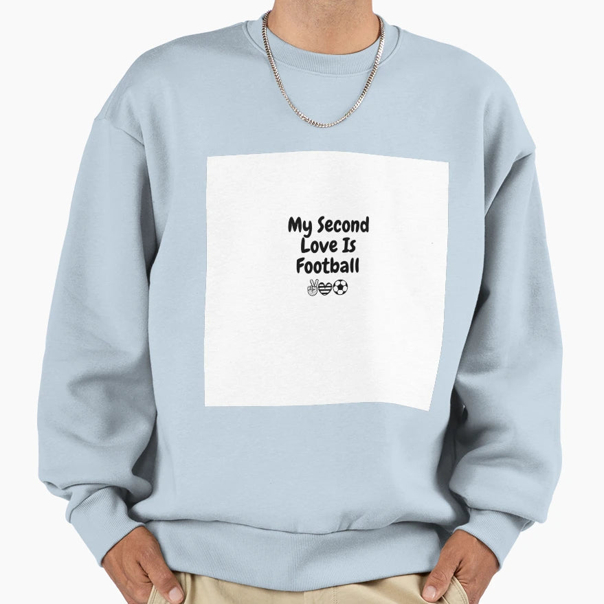 My Second Love Is Football Football T-Shirt - Unique Graphic Men Women - T-Shirt, Sweatshirt, Hoodie