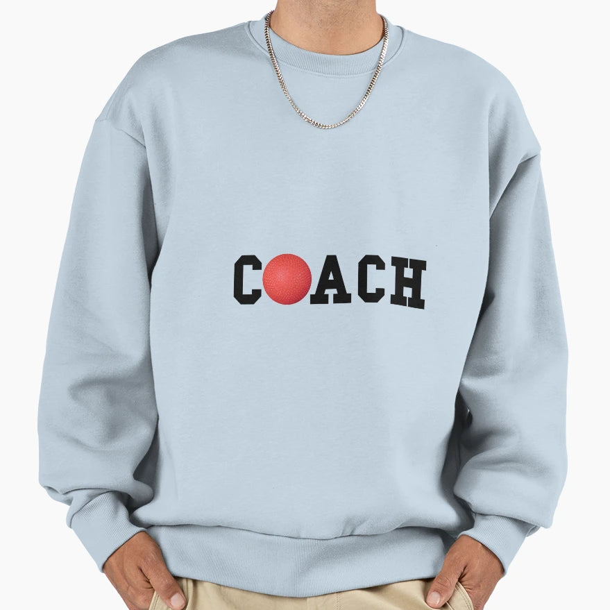 Dodge Ball Kickball Coach Sweatshirt - Trendy Graphic Unisex - T-Shirt, Sweatshirt, Hoodie