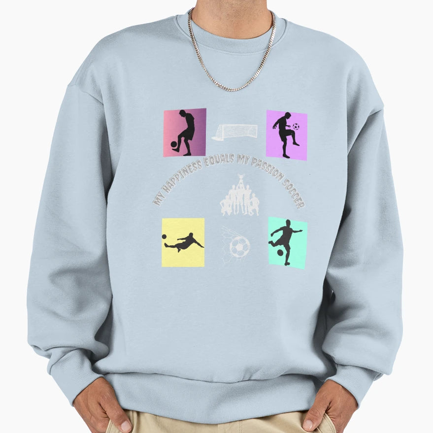Crazy My Happiness Equals My Passion Sweatshirt - Unique Graphic Unisex - T-Shirt, Sweatshirt, Hoodie
