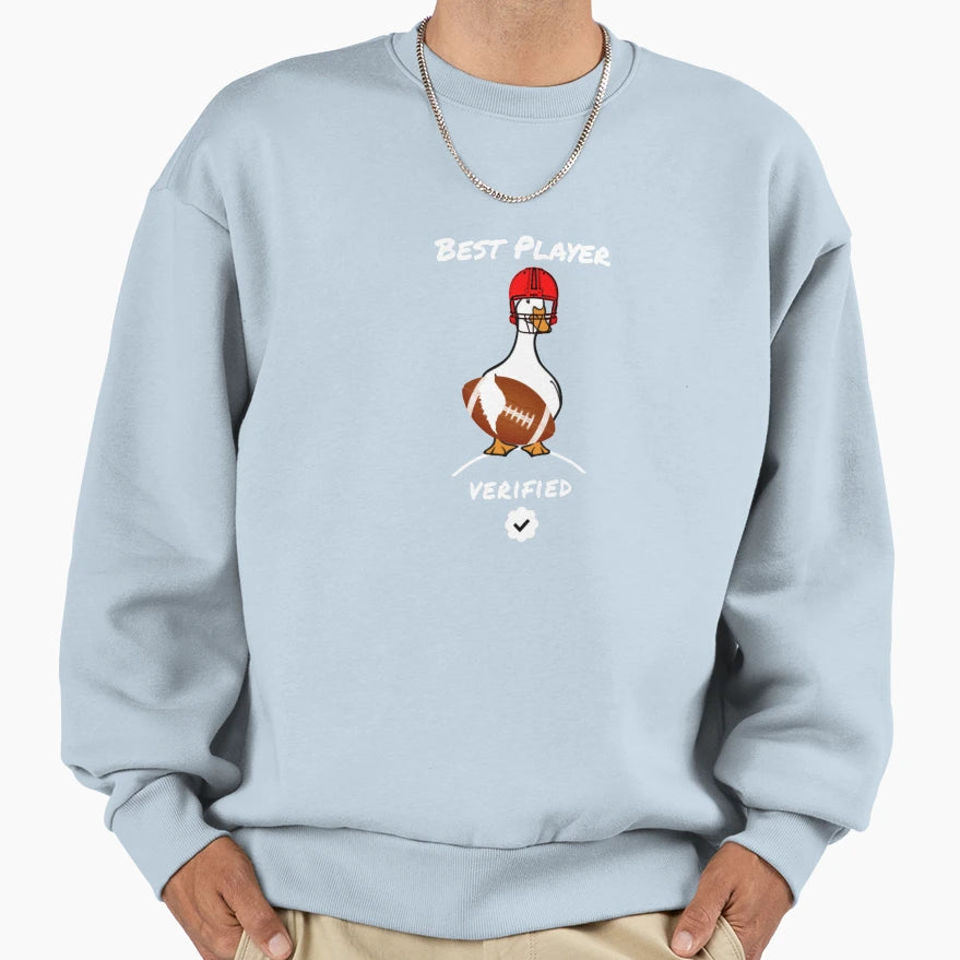 Best Player Funny Duck Sweatshirt - Aesthetic Graphic Unisex - T-Shirt, Sweatshirt, Hoodie