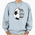 I Know I Play Like Try And Keep Up Sweatshirt - Minimalist Print Men Women - T-Shirt, Sweatshirt, Hoodie