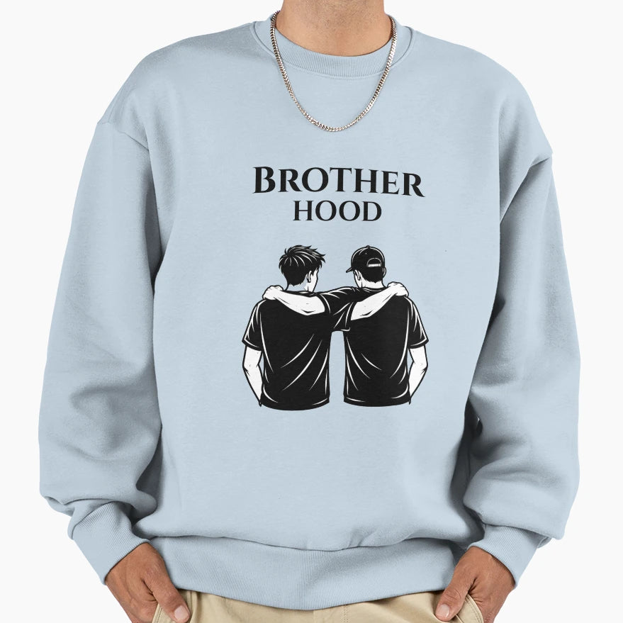 Brotherhood Sweatshirt - Fun Novelty Design Men Women - T-Shirt, Sweatshirt, Hoodie