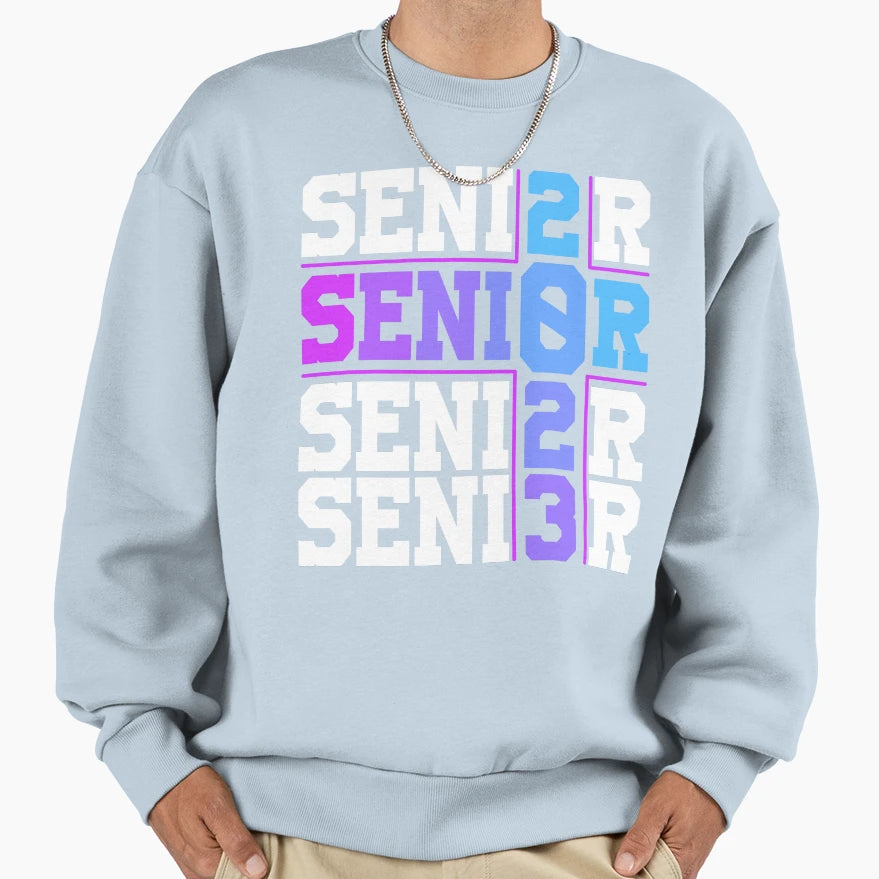 Funny Class 2023 Seniors 23 Sweatshirt - Aesthetic Graphic for Adults - T-Shirt, Sweatshirt, Hoodie
