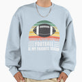 Football Party Outfit Football Sweatshirt - Streetwear Style for Adults - T-Shirt, Sweatshirt, Hoodie