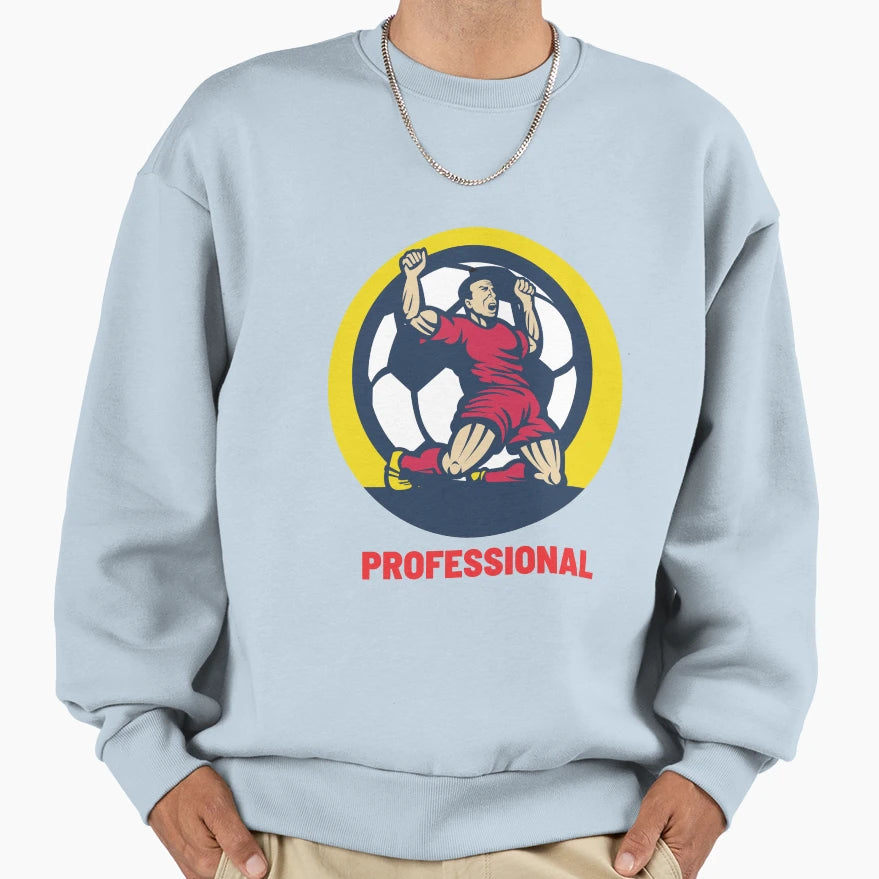 Football Celebration Professional Sweatshirt - Novelty Apparel Men Women - T-Shirt, Sweatshirt, Hoodie