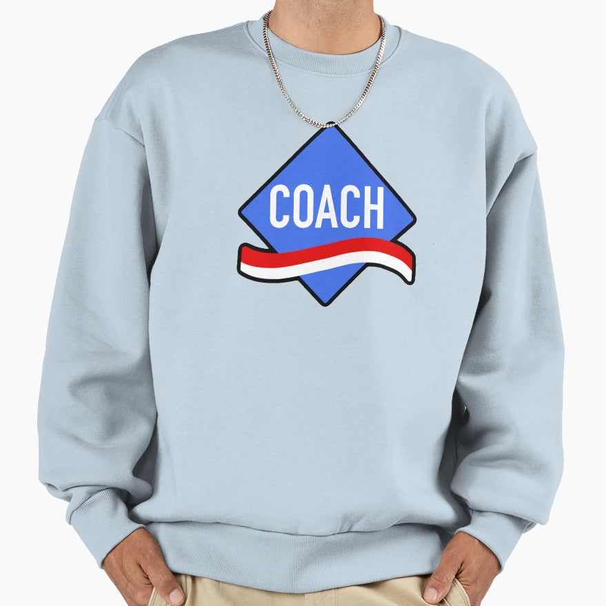 Team Coach Sweatshirt - Streetwear Style Unisex - T-Shirt, Sweatshirt, Hoodie