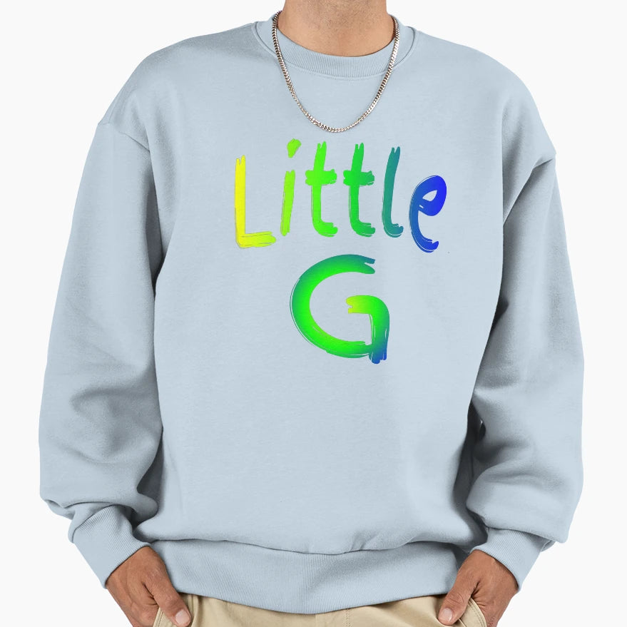Little G Sweatshirt - Novelty Apparel Men Women - T-Shirt, Sweatshirt, Hoodie