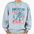American Football Hall Fame Sweatshirt - Minimalist Print for Adults - T-Shirt, Sweatshirt, Hoodie
