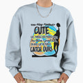 You Play Football We Throw 100 Sweatshirt - Fun Novelty Design Men Women - T-Shirt, Sweatshirt, Hoodie