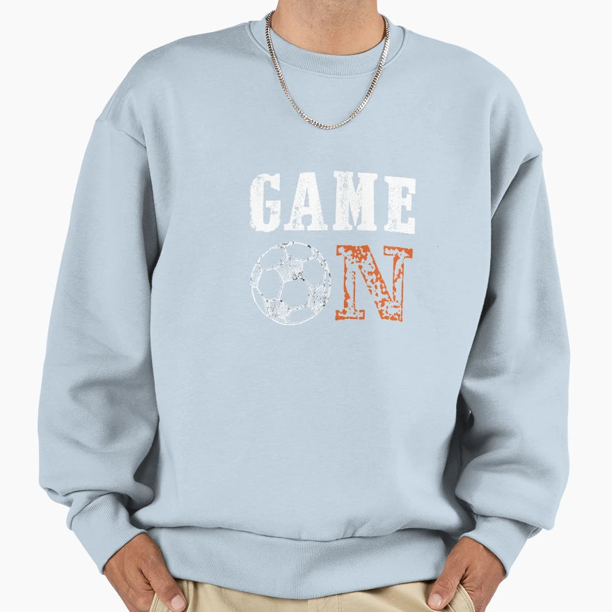 Fun Game Soccer Gift Sweatshirt - Fun Novelty Design Men Women - T-Shirt, Sweatshirt, Hoodie