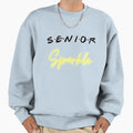 Senior Sparkle Sweatshirt - Streetwear Style for Adults - T-Shirt, Sweatshirt, Hoodie