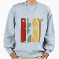Just Play American Football Gift T-Shirt - Fun Novelty Design for Adults - T-Shirt, Sweatshirt, Hoodie