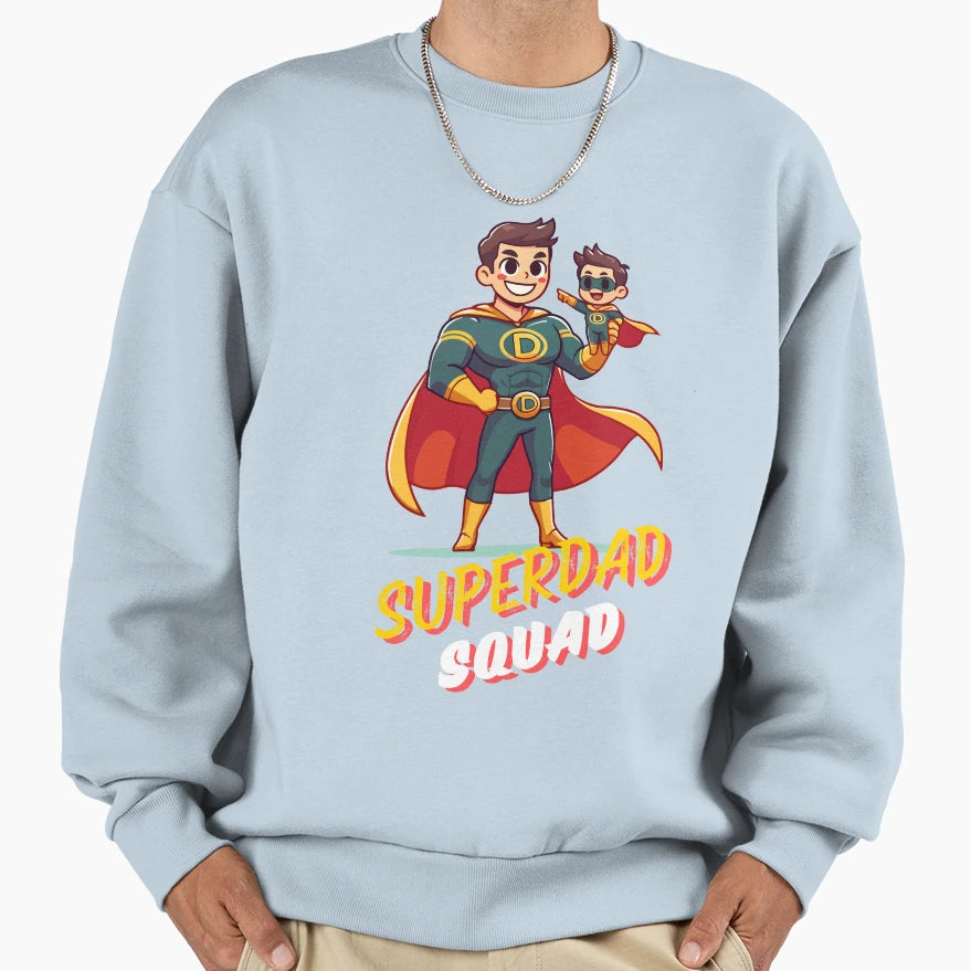 Superdad Squad Heroic Cartoon Sweatshirt - Novelty Apparel for Adults - T-Shirt, Sweatshirt, Hoodie
