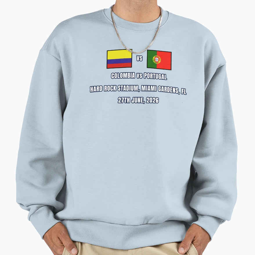 Colombia Vs Portugal 27 June 2026 Sweatshirt - Trendy Graphic Unisex - T-Shirt, Sweatshirt, Hoodie