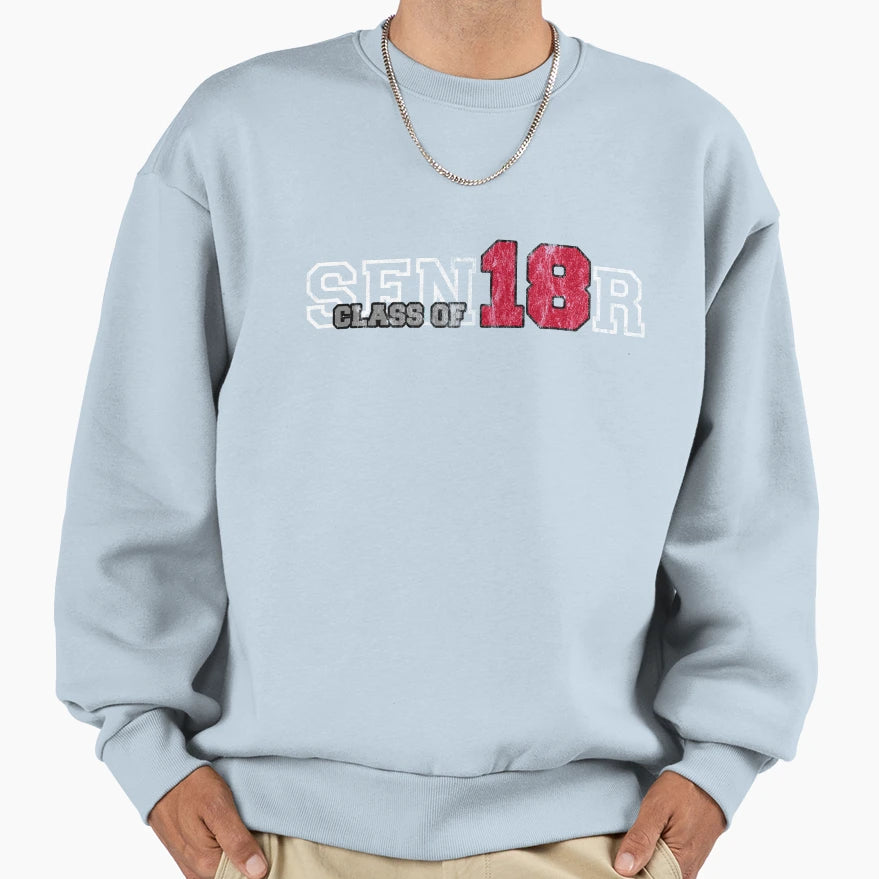 Senior Class 2018 High School College Sweatshirt - Custom Art Print Unisex - T-Shirt, Sweatshirt, Hoodie