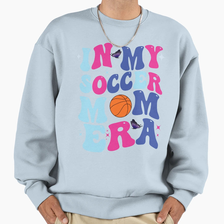 Funny My Soccer Mom Era Football Sweatshirt - Novelty Apparel for Adults - T-Shirt, Sweatshirt, Hoodie