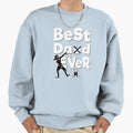 Best Dab Dad Ever Sweatshirt - Unique Graphic Unisex - T-Shirt, Sweatshirt, Hoodie