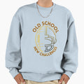 Old School New Challenges Sweatshirt - Fun Novelty Design for Adults - T-Shirt, Sweatshirt, Hoodie