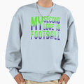 My Second Love Is Football Life Sweatshirt - Streetwear Style for Adults - T-Shirt, Sweatshirt, Hoodie