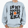 Funny My Soccer Mom Era Sweatshirt - Fun Novelty Design for Adults - T-Shirt, Sweatshirt, Hoodie
