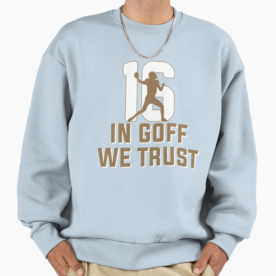 Goff We Trust Sweatshirt - Trendy Graphic for Adults - T-Shirt, Sweatshirt, Hoodie