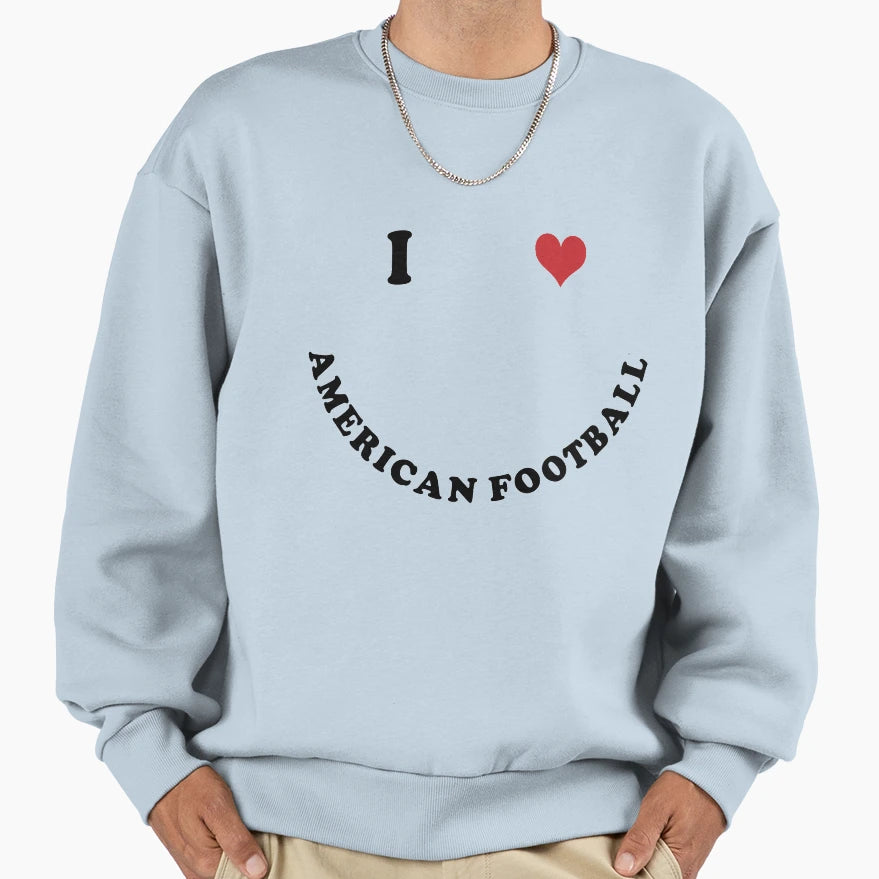 I Love American Football Sweatshirt - Unique Graphic for Adults - T-Shirt, Sweatshirt, Hoodie
