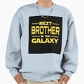 Best Brother Galaxy Sweatshirt - Novelty Apparel for Adults - T-Shirt, Sweatshirt, Hoodie