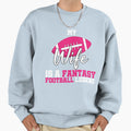 Football Wife T-Shirt - Streetwear Style Men Women - T-Shirt, Sweatshirt, Hoodie