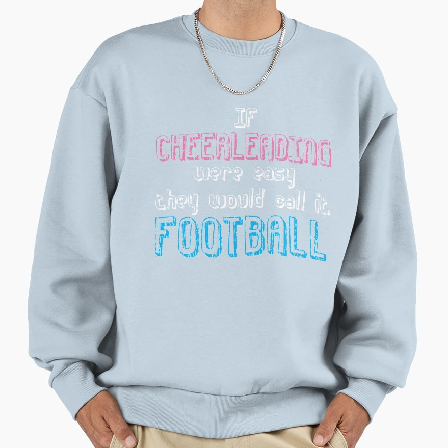 Cheerleading Football Sweatshirt - Unique Graphic Men Women - T-Shirt, Sweatshirt, Hoodie