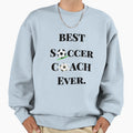 Best Soccer Coach Ever Sweatshirt - Minimalist Print for Adults - T-Shirt, Sweatshirt, Hoodie