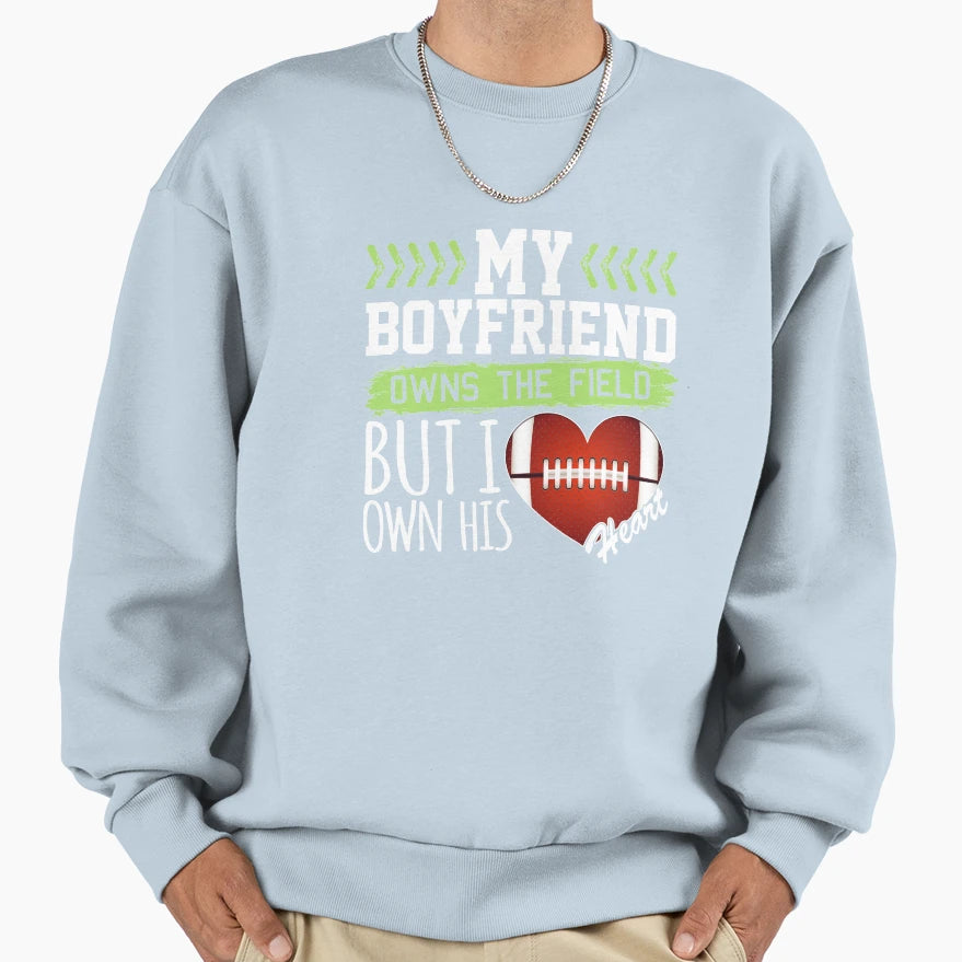 Football Girlfriend My Boyfriend Sweatshirt - Custom Art Print for Adults - T-Shirt, Sweatshirt, Hoodie