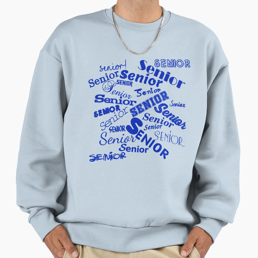 Senior Blue And White Sweatshirt - Aesthetic Graphic Unisex - T-Shirt, Sweatshirt, Hoodie