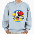 I Love Football Pop Sweatshirt - Casual Everyday Wear for Adults - T-Shirt, Sweatshirt, Hoodie