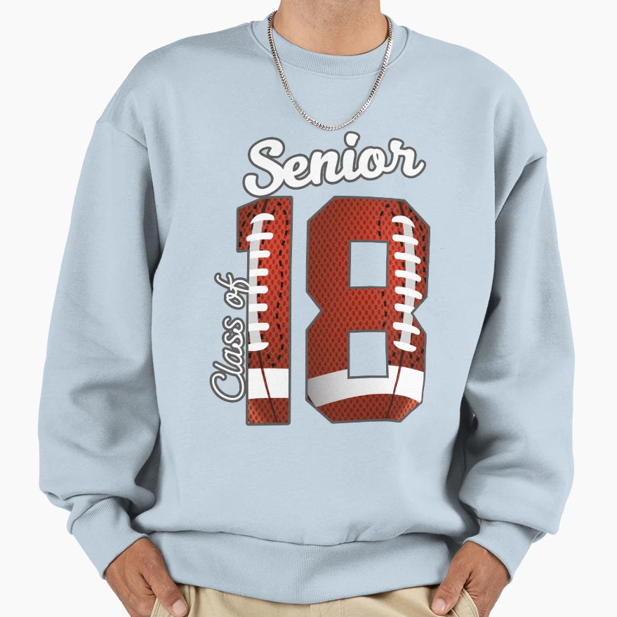 Senior 18 Football Sweatshirt - Minimalist Print Unisex - T-Shirt, Sweatshirt, Hoodie