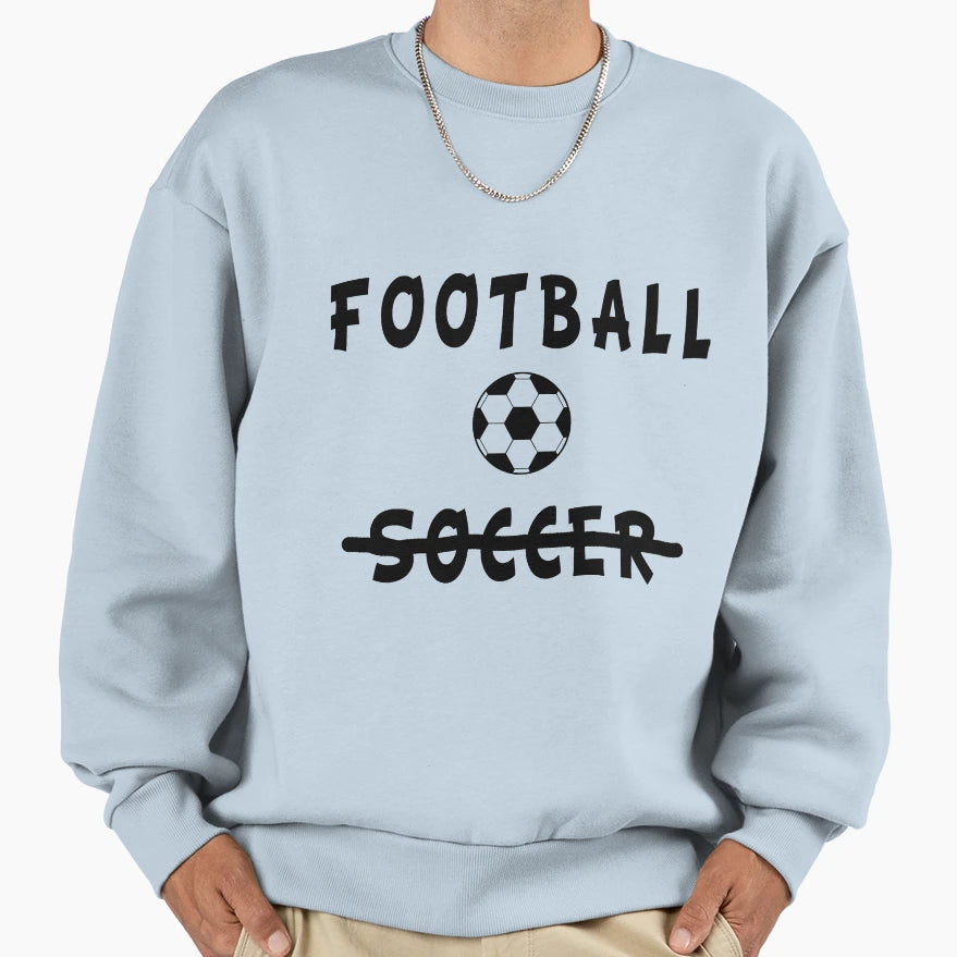Football Sweatshirt - Minimalist Print Men Women - T-Shirt, Sweatshirt, Hoodie