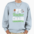 Pe Teacher Chaos Coordinator Sweatshirt - Aesthetic Graphic Men Women - T-Shirt, Sweatshirt, Hoodie