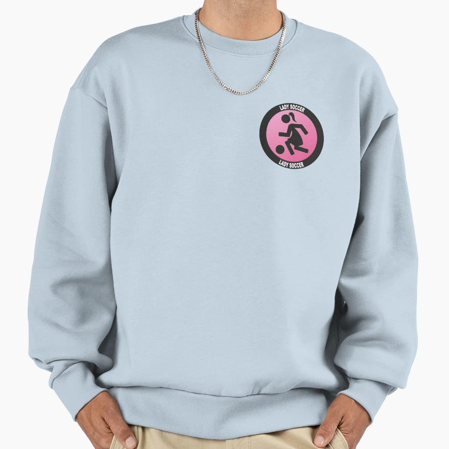 Lady Soccer Football Sweatshirt - Graphic Print Unisex - T-Shirt, Sweatshirt, Hoodie
