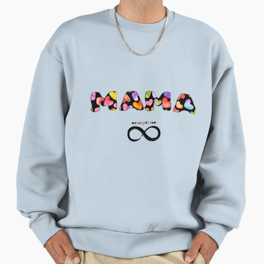Mama Sweatshirt - Custom Art Print Unisex - T-Shirt, Sweatshirt, Hoodie