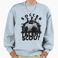 Soccer Talent Scout Sweatshirt - Casual Everyday Wear for Adults - T-Shirt, Sweatshirt, Hoodie