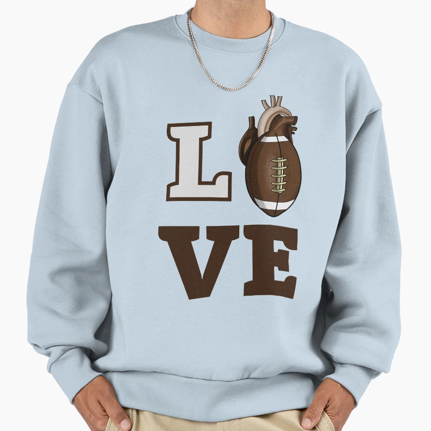 Love Football Sweatshirt - Unique Graphic for Adults - T-Shirt, Sweatshirt, Hoodie