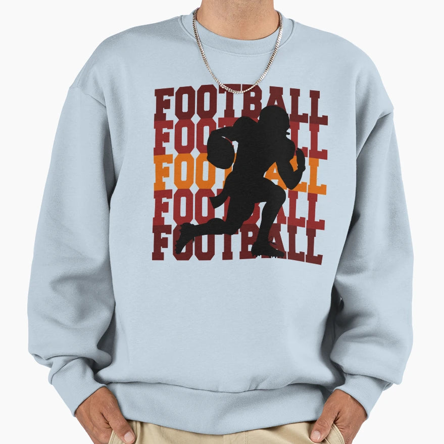 Its Football Season Sweatshirt - Fun Novelty Design Men Women - T-Shirt, Sweatshirt, Hoodie