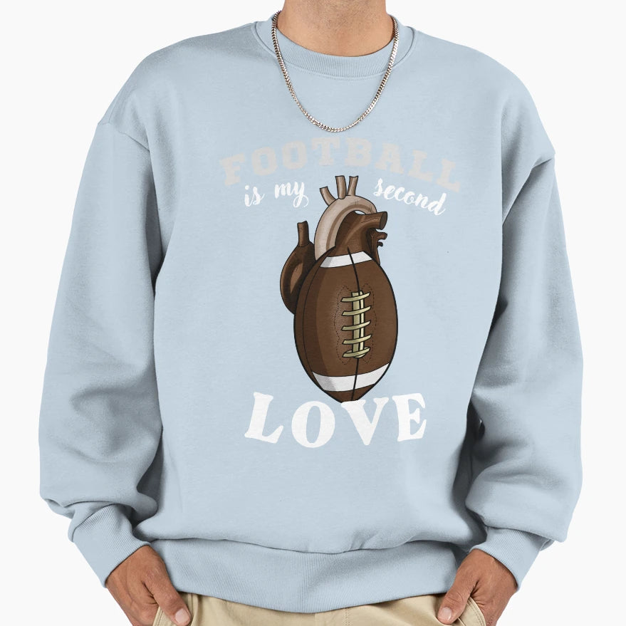 Football Is My Second Love Sweatshirt - Minimalist Print Unisex - T-Shirt, Sweatshirt, Hoodie