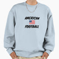 American Football Sweatshirt - Minimalist Print Men Women - T-Shirt, Sweatshirt, Hoodie