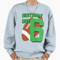 6Th Birthday Football Art 6 Year Old Sweatshirt - Unique Graphic Unisex - T-Shirt, Sweatshirt, Hoodie