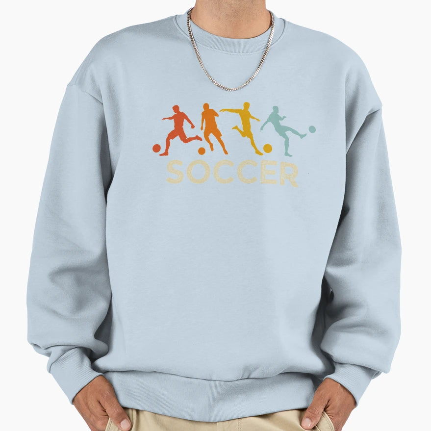 Soccer Lover Sweatshirt - Streetwear Style Unisex - T-Shirt, Sweatshirt, Hoodie