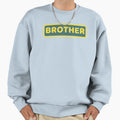 Brother Sweatshirt - Trendy Graphic Men Women - T-Shirt, Sweatshirt, Hoodie