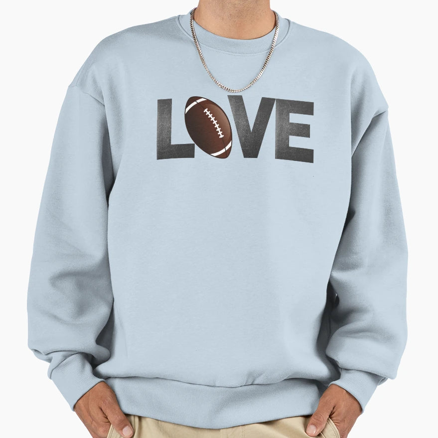 Football Love Sweatshirt - Unique Graphic for Adults - T-Shirt, Sweatshirt, Hoodie